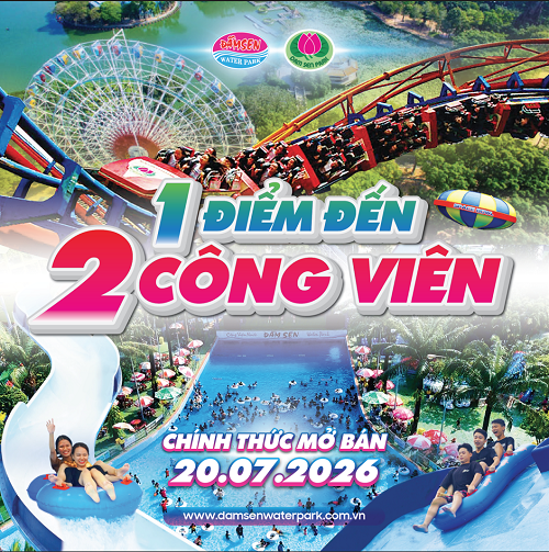 Chính Thức Phát Hành Vé Combo "1 Điểm Đến – 2 Công Viên" Đầm Sen 2026 2 Combo 1 Điểm đến - 2 Công viên | Giá từ 320k