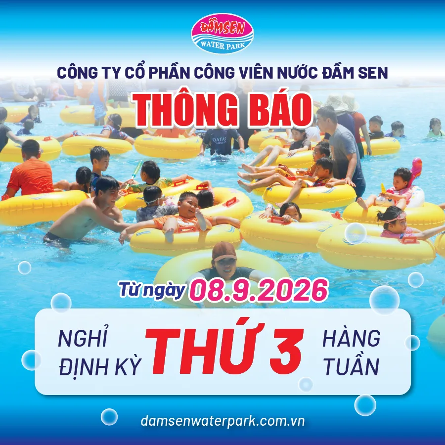 Thông báo Đầm Sen Nước nghỉ định kỳ Thứ Ba hàng tuần từ ngày 08/09/2026